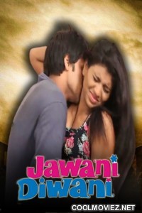 Jawani Diwani (2022) Hindi Short Film