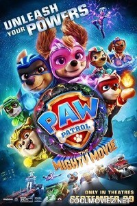 PAW Patrol The Mighty Movie (2023) Hindi Dubbed Movie