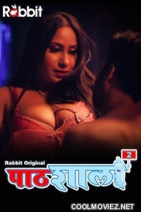 PathShala (2022) RabbitMovies Original