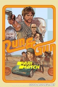 Run and Gun (2022) Bengali Dubbed Movie