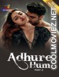 Adhure Hum (2024) Part 2 Atrangii Original