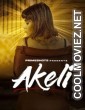 Akeli (2023) PrimeShots Original