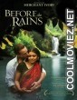 Before the Rains (2008) Hindi Dubbed Movie