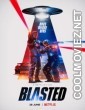 Blasted (2022) Hindi Dubbed Movie