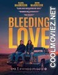 Bleeding Love (2024) Hindi Dubbed Movie