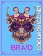 Braid (2018) Hindi Dubbed Movie