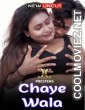 Chaye Wala (2022) Xtramood Original