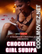 Chocolate Girl Sudipa (2022) Xtramood Original