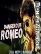 Dangerous Romeo (2019) Hindi Dubbed South Movie