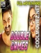 Double Games (2018) Hindi Dubbed South Movie