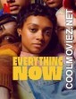 Everything Now (2023) Season 1