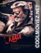 Kaala (2018) South Indian Hindi Dubbed