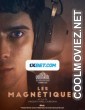 Les Magnetiques (2021) Hindi Dubbed Movie