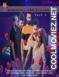 Marriage Anniversary Part 2 (2021) 11UpMovies