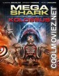 Mega Shark vs. Kolossus (2015) Hindi Dubbed Movies