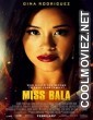 Miss Bala (2019) Hindi Dubbed Movie