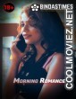 Morning Romance (2021) BindasTimes Original