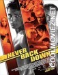 Never Back Down (2008) Hindi Dubbed Movie