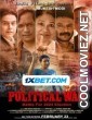 Political War (2024) Hindi Movie