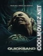 Quicksand (2023) Hindi Dubbed Movie