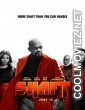 Shaft (2019) English Movie