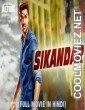 Sikandar (2019) Hindi Dubbed South Movie