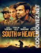 South of Heaven (2021) English Movie