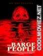 The Barge People (2018) Hindi Dubbed Movie