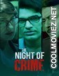 The Night of Crime (2024) Season 1