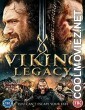 Viking Legacy (2016) Hindi Dubbed Movie