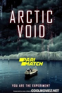 Arctic Void (2022) Bengali Dubbed Movie