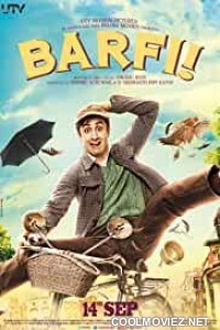 Barfi (2012) Hindi Movie