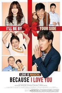 Because I Love You (2017) Hindi Dubbed Movie