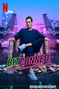 Bitconned (2024) Hindi Dubbed Movie