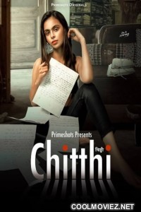 Chitthi (2023) PrimeShots Original