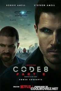 Code 8 Part II (2023) Hindi Dubbed Movie