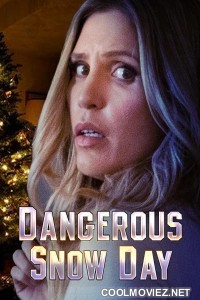 Dangerous Snow Day (2021) Hindi Dubbed Movie