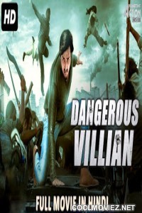 Dangerous Villian (2018) Hindi Dubbed South Movie