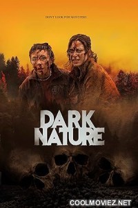 Dark Nature (2022) Hindi Dubbed Movie