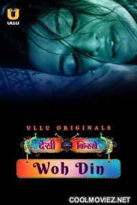 Desi Kisse Woh Din (2023) Ullu Original