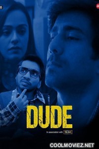 Dude (2021) Season 1