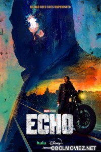 Echo (2024) Season 1