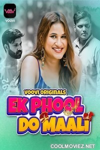 Ek Phool Do Maali (2023) Voovi Original