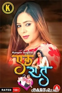 Ek Raat (2024) Part 2 Kangan Original