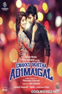 Enakku Vaaitha Adimaigal (2019) Hindi Dubbed South Movie