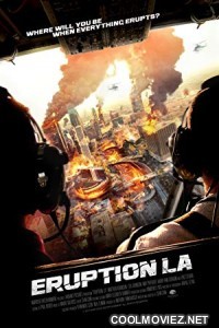 Eruption LA (2018) Hindi Dubbed Movie