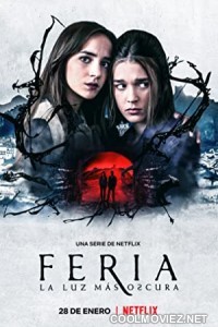 Feria The Darkest Light (2022) Season 1