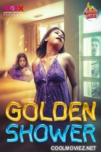 Golden Shower (2024) MoodX Original