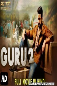 Guru 2 (2019) Hindi Dubbed South Movie