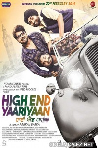 High End Yaariyaan (2019) Punjabi Movie